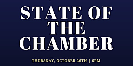 STATE OF THE CHAMBER