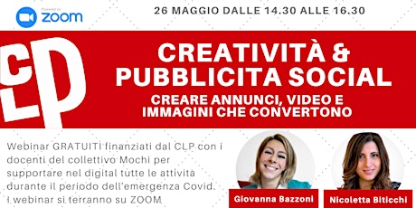 Hauptbild für Creatività e annunci per la pubblicità social - Webinar gratuito di Maggio