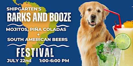Barks and Booze Mojito, Pina Colada & South American Beers Festival