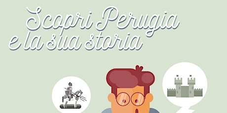 Immagine principale di TwoForYou - Scopri Perugia e la sua storia 