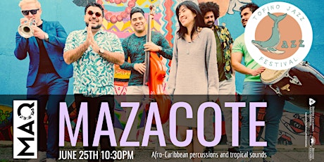 MAZACOTE - Tofino Jazz Festival 2023