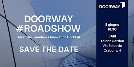 Doorway Roadshow: presentazione startup in fundrasing - Bari
