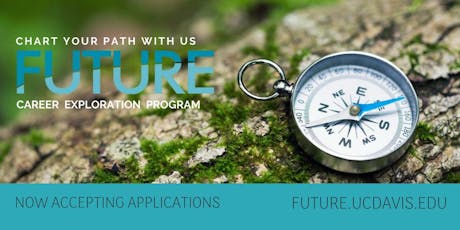 FUTURE Career Exploration Program - Davis Campus Info Session tickets