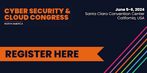 Imagem principal do evento Cyber Security & Cloud Congress North America 2024
