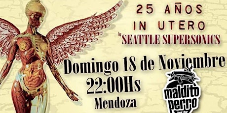 Imagen principal de 25 años de In Utero :: Seattle Supersónics en Mendoza