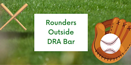 A game of Rounders, Meet at DRA Bar