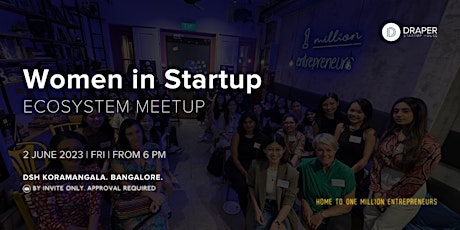Women in Startup Ecosystem Meetup at DSH Bangalore