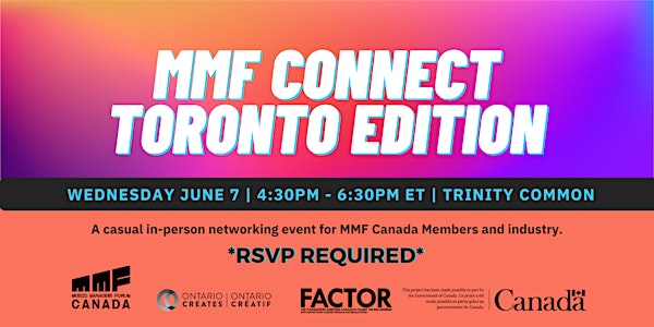 MMF Connect - Toronto Edition!