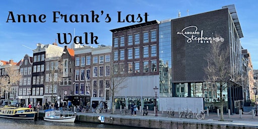 Anne Frank's Last Walk primary image