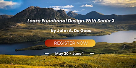 Functional Design with Scala 3 by John A. De Goes