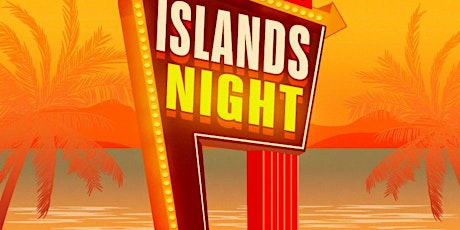Islands Night !