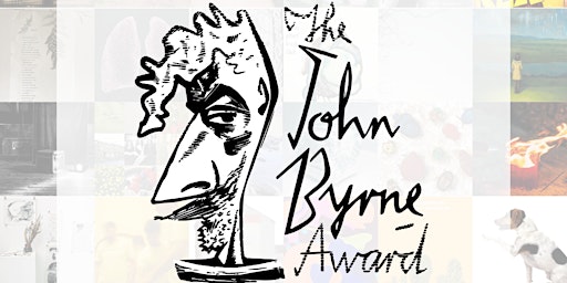John Byrne Award - Annual Award Ceremony & Exhibition Launch primary image