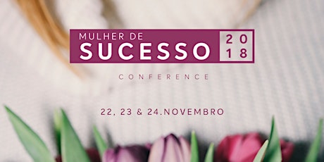 Imagem principal do evento Mulher de Sucesso Conference 2018