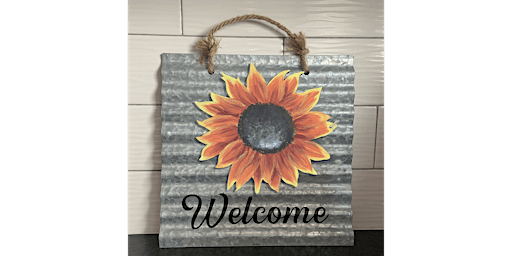 Metal Welcome Sign with Wood Sunflower Paint & Sip Art Class, Medina primary image