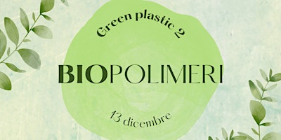 GREEN PLASTIC 2 – BIOPOLIMERI