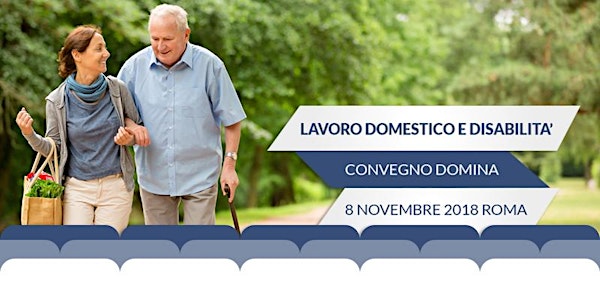 Lavoro domestico e disabilità | Presentazione Ricerca DOMINA