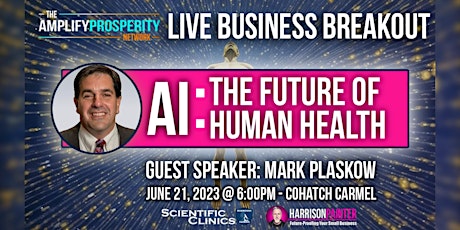 Amplify Indy Live Business Breakout: AI: The Future of Human Health