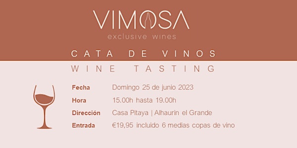 WINE TASTING - CATA DE VINOS by Vimosa exclusive wines