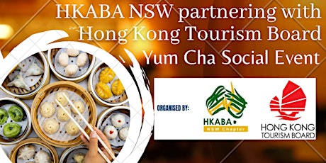 Primaire afbeelding van Yum Cha Social Event by HKABA NSW partnering with Hong Kong Tourism Board