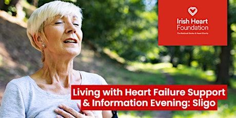 Living with Heart Failure: Support and Information Evening - Sligo
