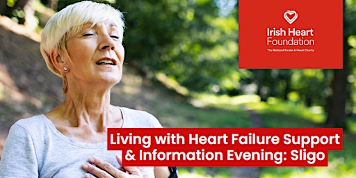 Living with Heart Failure: Support and Information Evening - Sligo primary image