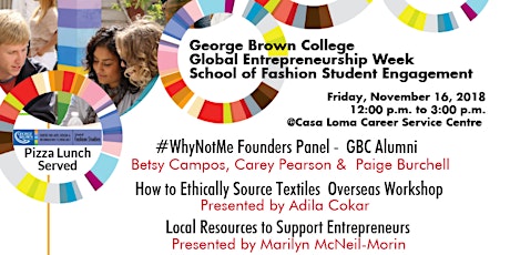 George Brown College School of Fashion Studies Global Entrepreneurship Week Student Engagement primary image