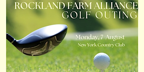 Rockland Farm Alliance Golf  Outing