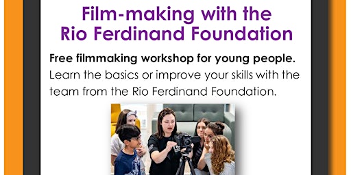 Film-making with the Rio Ferdinand Foundation primary image