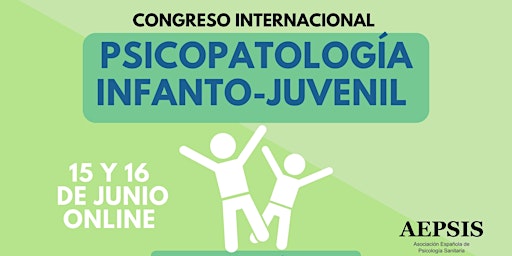 Congreso Internacional de Psicopatología Infanto-Juvenil primary image