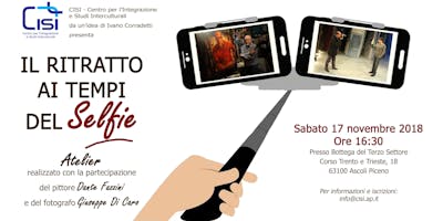 Atelier "Il ritratto ai tempi del Selfie" Atelier "Il ritratto ai tempi del Selfie"