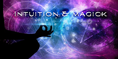 Intuition and Magick.	 Bring Your Creative Spirit into your daily life.