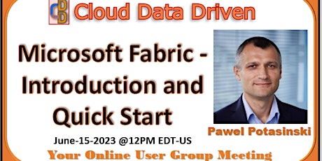 Microsoft Fabric - Introduction and Quick Start - Pawel Potasinski