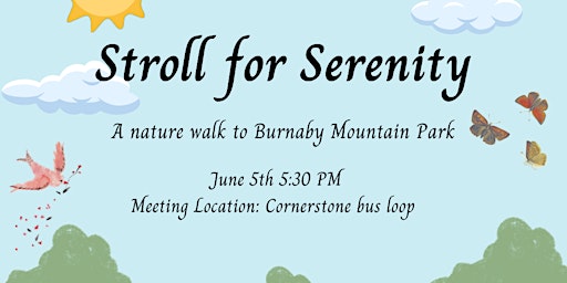 Stroll for Serenity: A Nature Walk to Burnaby Mountain Park primary image
