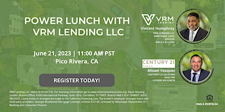 Power Lunch with VRM Lending LLC & Century 21 Allstars