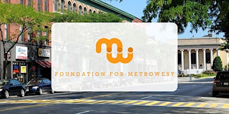 Explore Framingham with the Foundation for MetroWest