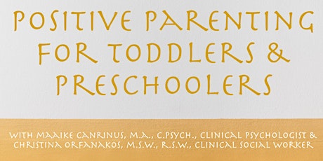 Positive Parenting for Toddlers and Preschoolers primary image