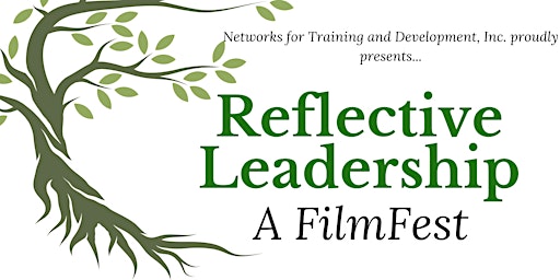 Primaire afbeelding van Reflective Leadership... A FilmFest