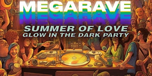 MEGARAVE - SUMMER OF LOVE