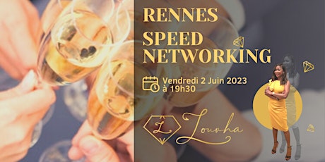 RENNES - Speed Networking d'Affaires