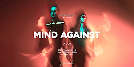 Nü Androids presents: Mind Against (21+)