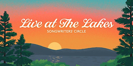 Live at the Lakes Songwriters' Circle