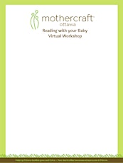 Mothercraft Ottawa EarlyON: Reading with your Baby Virtual Workshop