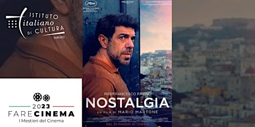 ITALIAN SCREENS - FREE Screening of film “Nostalgia” (2022) ITA SUB ENG primary image
