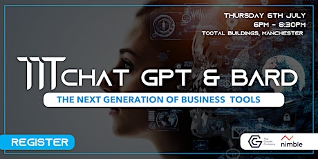 ChatGPT & Bard: The Next Generation of Business Tools primary image