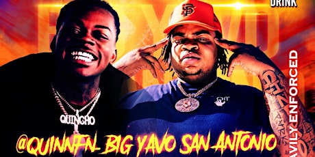 BIG YAVO LIVE IN CONCERT! W/ QUIN NFN