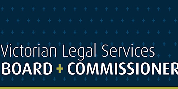 Victorian Legal Services Board 2019 Grant Round Launch