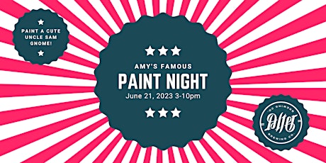 Amy's Famous Painting Night - Independence Day
