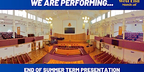 West End Musical Choir - Summer Presentation Cast 1 - Audience Tickets primary image
