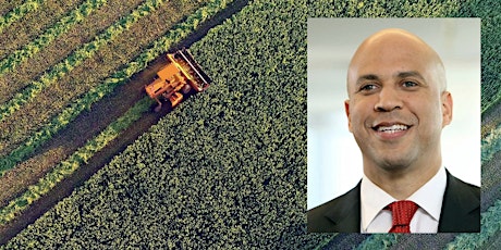 Cory Booker: Taking on Big Ag and Going Big on Climate