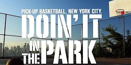 Doin' It In The Park: PICK-UP BASKETBALL, NYC